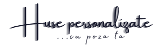 Huse personalizate
